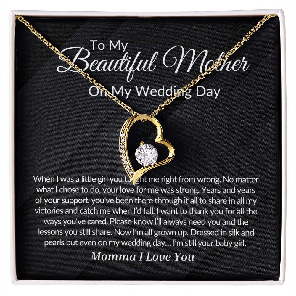 To My Mother on my Wedding Day Forever Love Necklace.