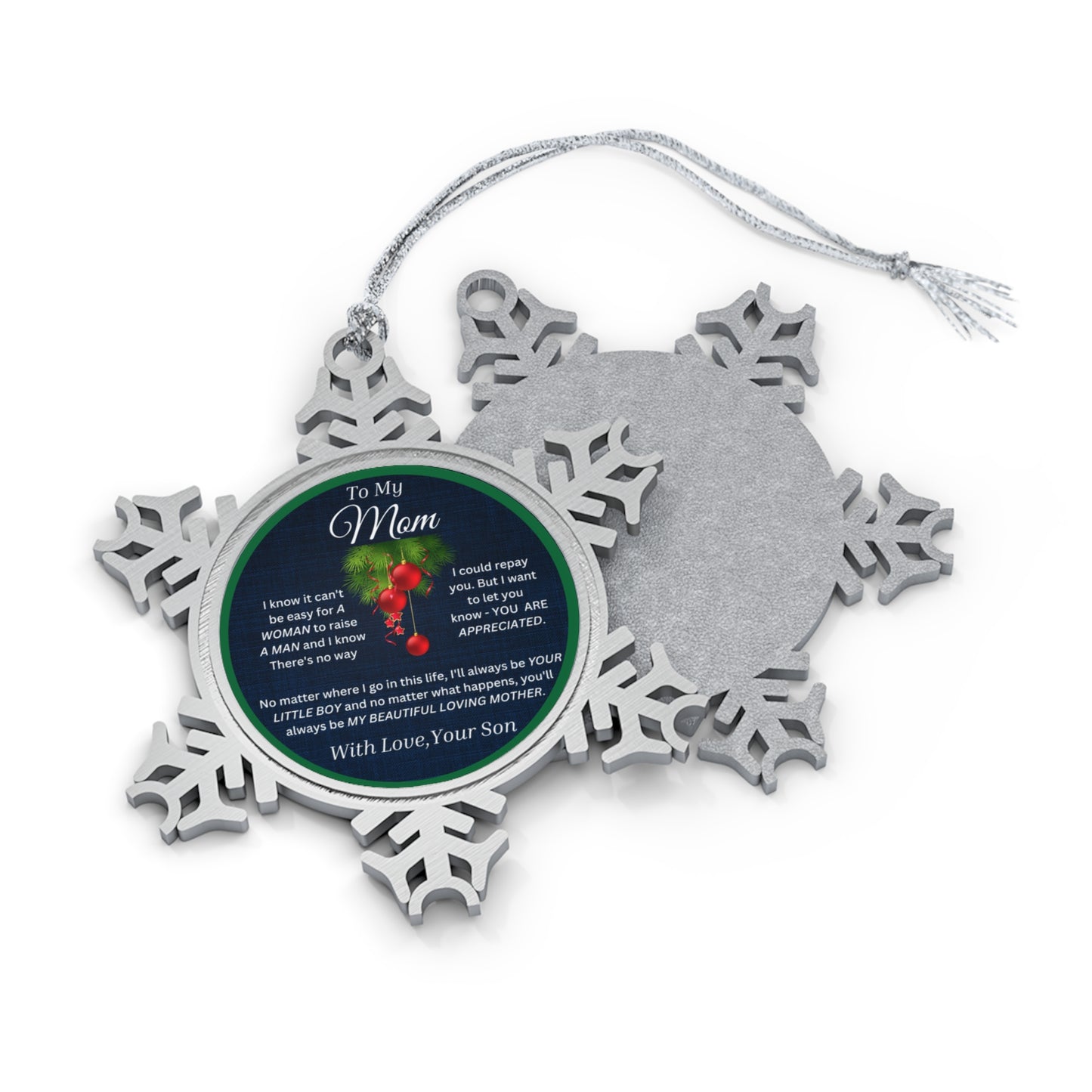 To My Mom Blue-Green Pewter Snowflake Ornament