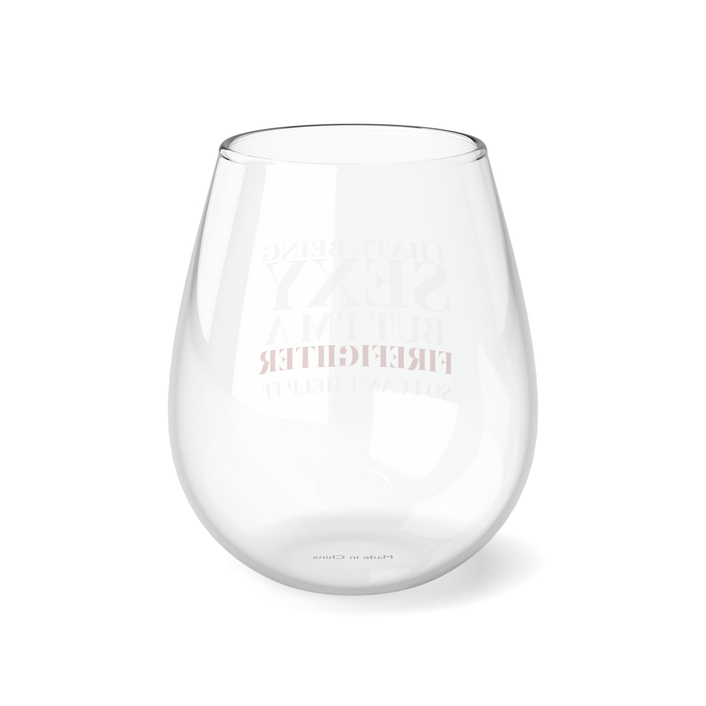 I Hate Being Sexy Stemless Wine Glass, 11.75oz