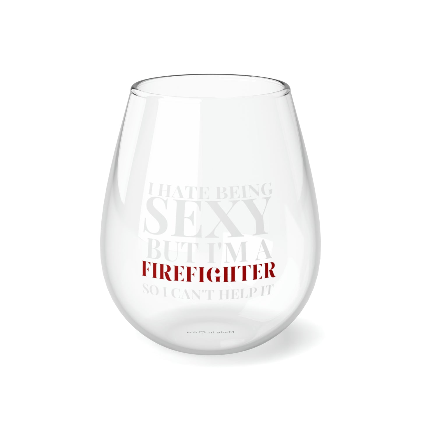 I Hate Being Sexy Stemless Wine Glass, 11.75oz