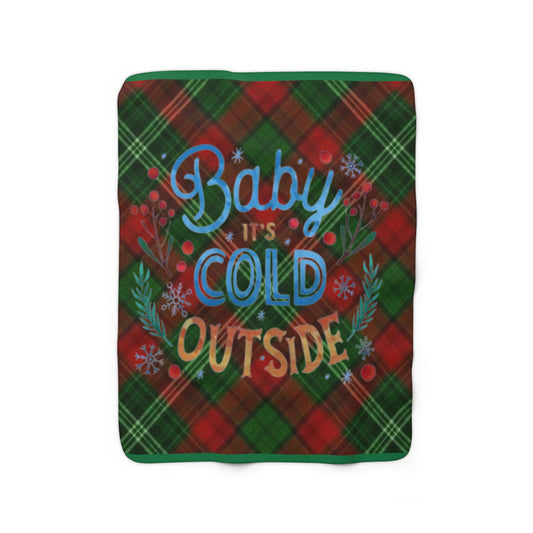 Baby It's Cold Outside Sherpa Fleece Blanket (Green)