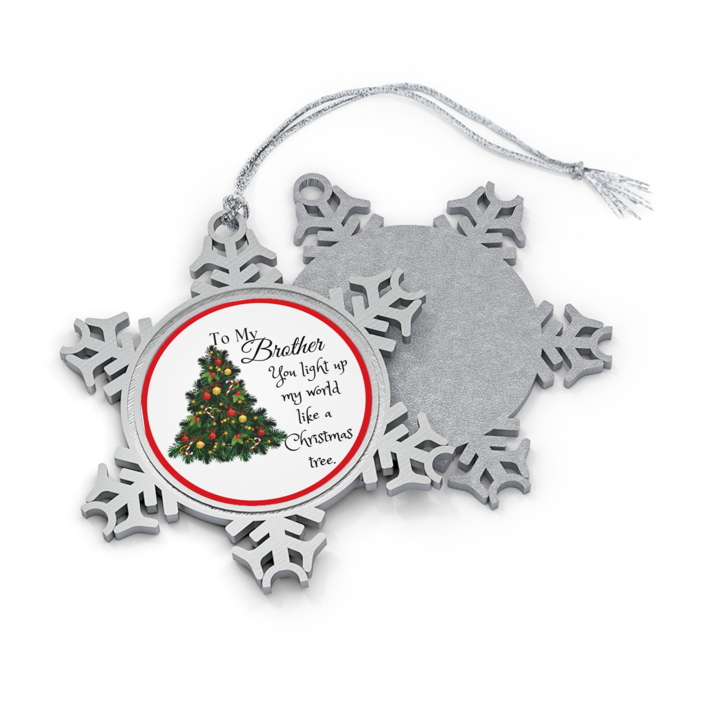 To My Brother Pewter Snowflake Ornament