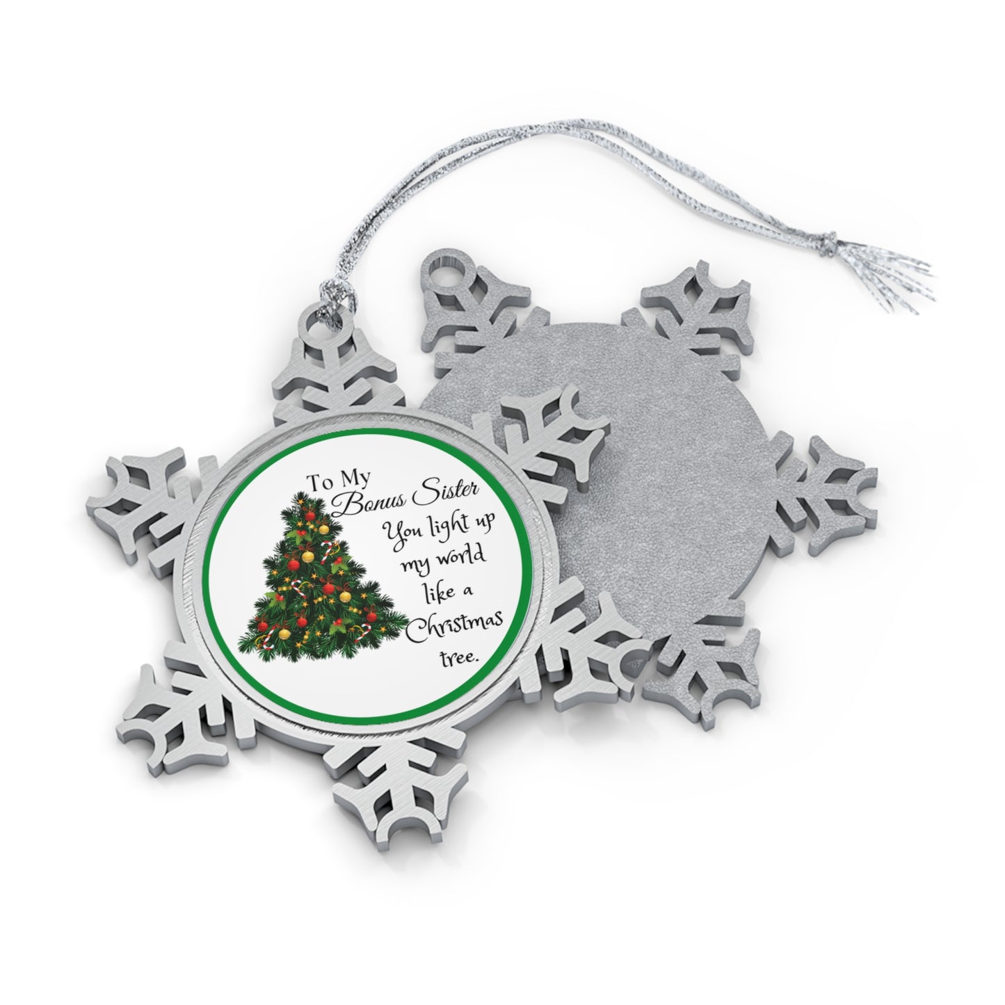 To My Bonus Sister Pewter Snowflake Ornament