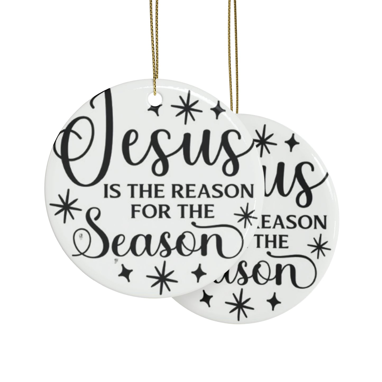 Jesus Is The Reason Ceramic Ornaments (1pcs, 5pcs, 10pcs, 20pcs)