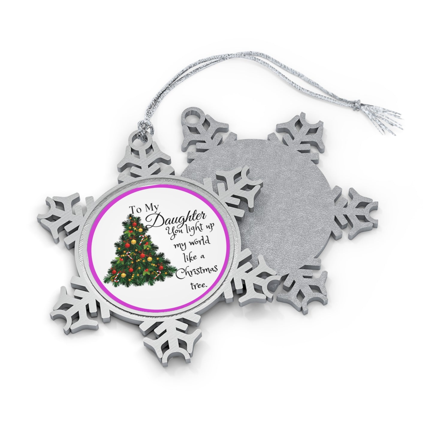 To My Daughter Pewter Snowflake Ornament