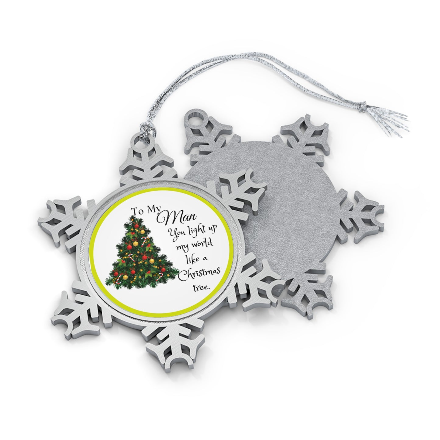 To My Man Pewter Snowflake Ornament