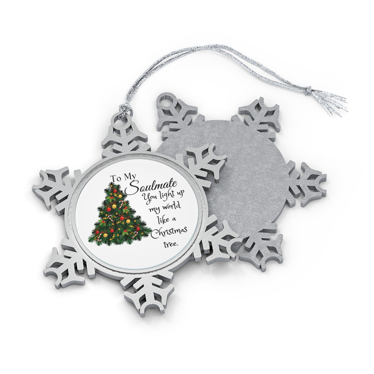 To My Soulmate Natural Pewter Snowflake Ornament