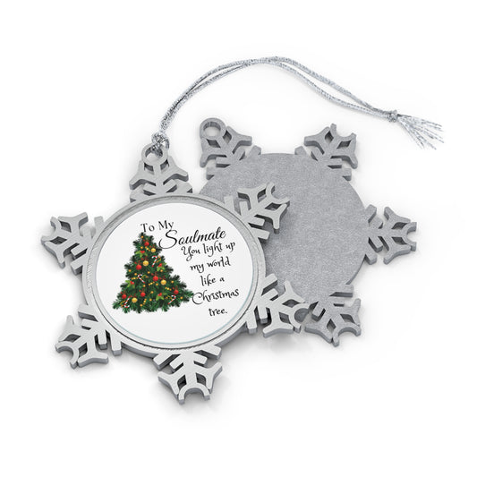 To My Soulmate Natural Pewter Snowflake Ornament