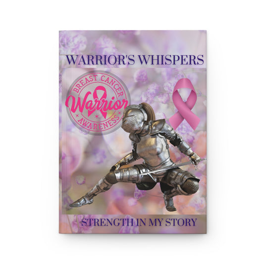 Whispers of Strength In My Story Hardcover Journal Matte No.2