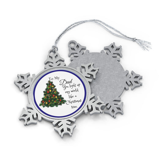 To My Dad Pewter Snowflake Ornament