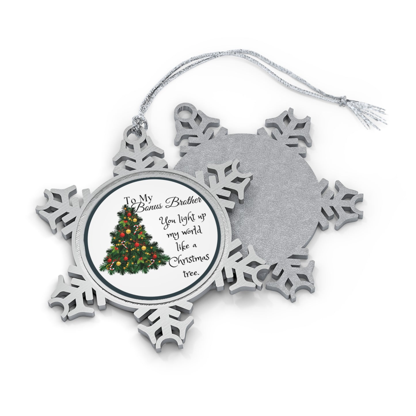 To My Bonus Brother Pewter Snowflake Ornament