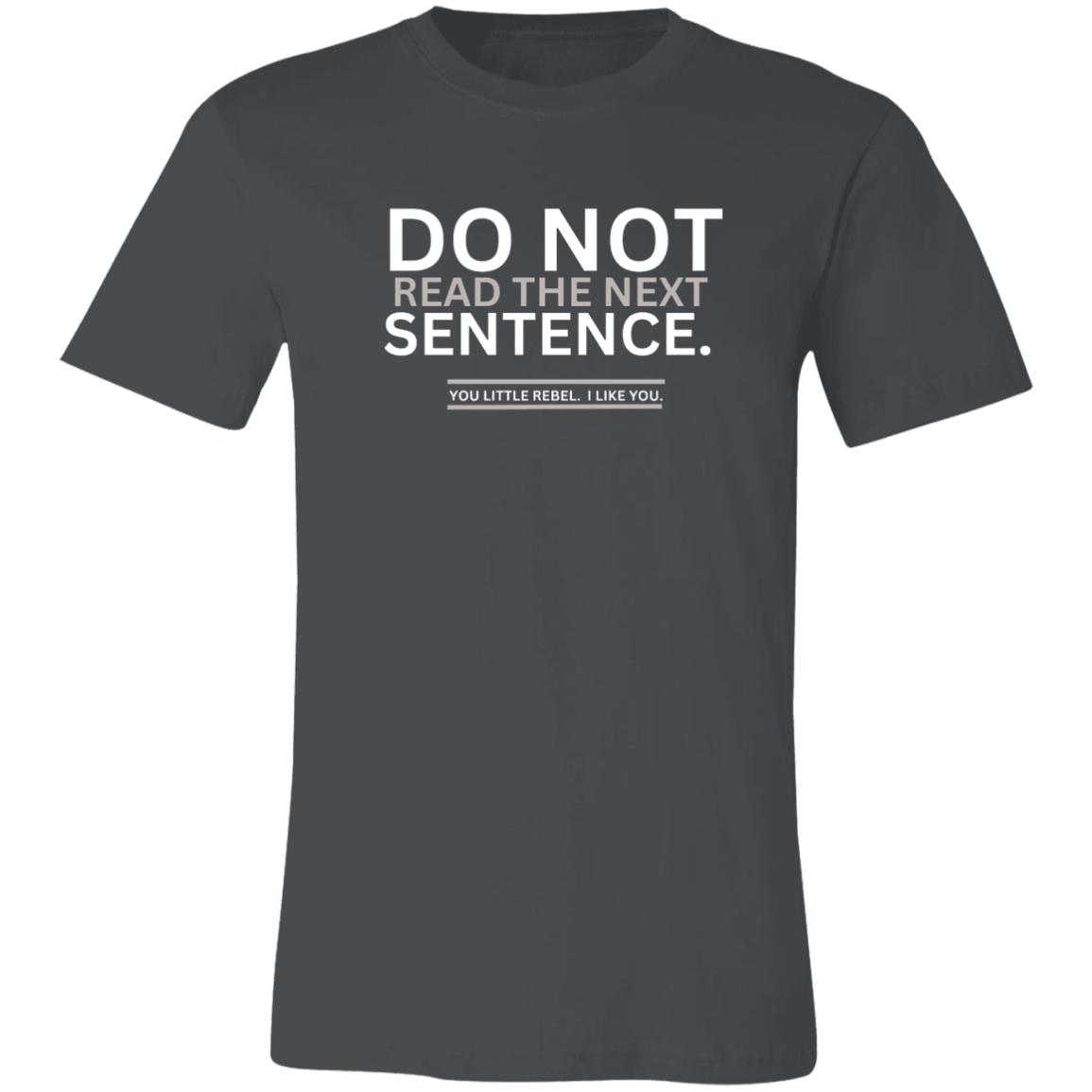 Do Not Read Unisex Jersey Short-Sleeve T-Shirt