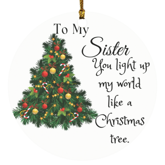 To My Sister Christmas Circle Ornament