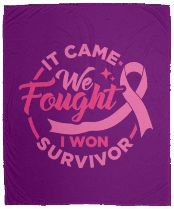 It Came -We Fought-I Won Survivor - Cozy Plush Fleece Blanket - 50x60