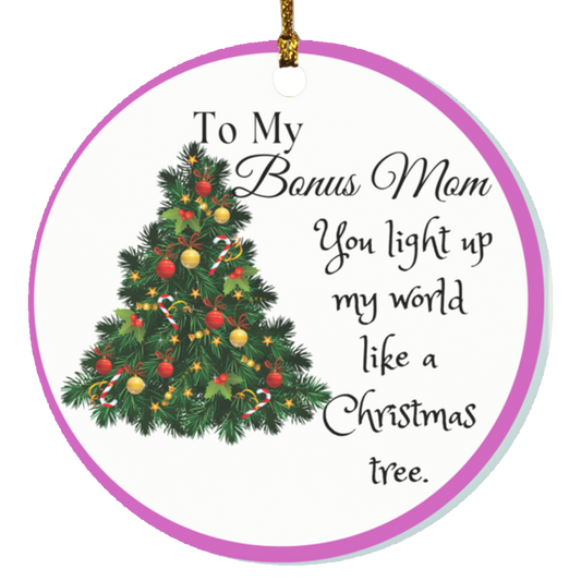 To My Bonus Mom Christmas Circle Ornament