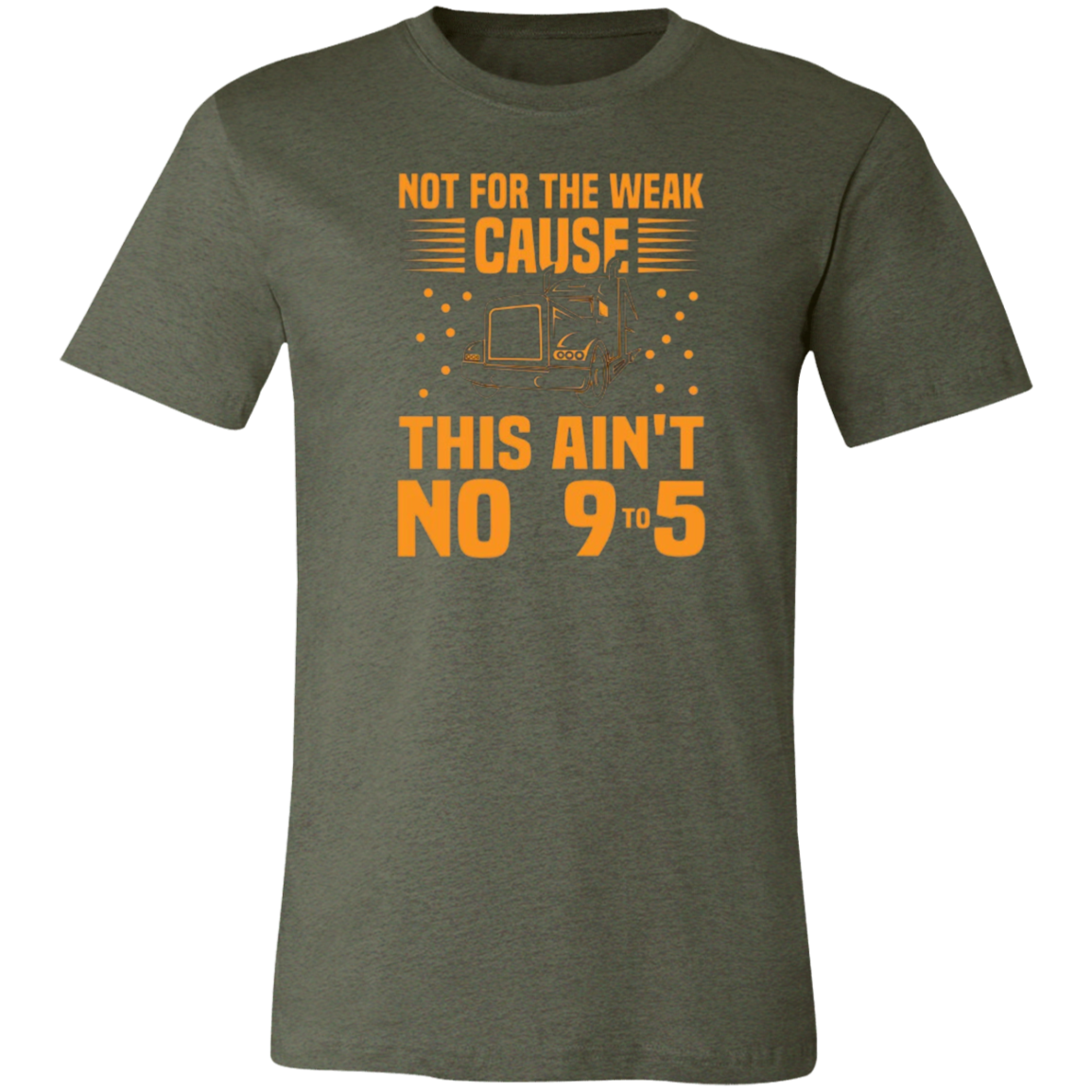 Not For The Weak  Unisex Jersey Short-Sleeve T-Shirt