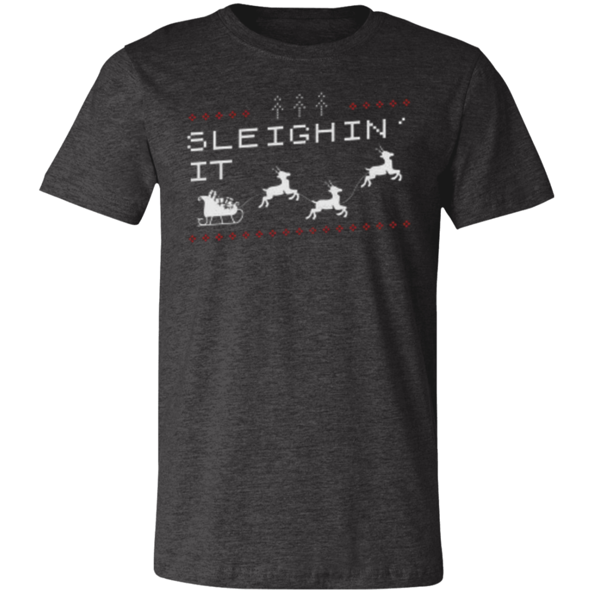 Sleighin' It Unisex Jersey Short-Sleeve T-Shirt