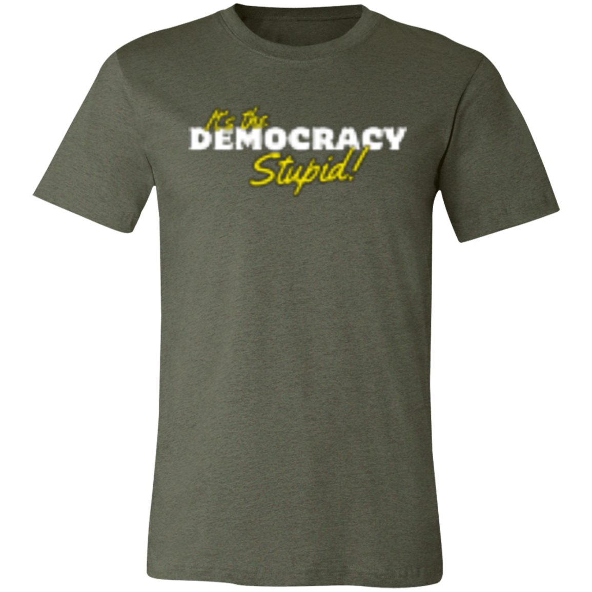 It's the Democracy White 3001C Unisex Jersey Short-Sleeve T-Shirt