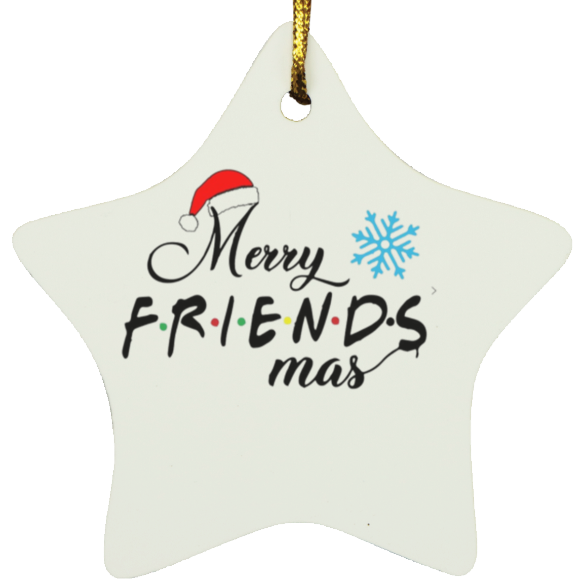 Merry Friendsmas Star Ornament