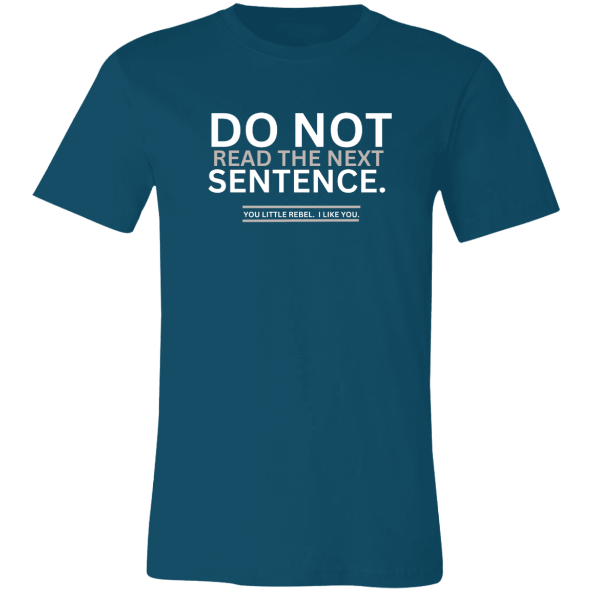 Do Not Read Unisex Jersey Short-Sleeve T-Shirt