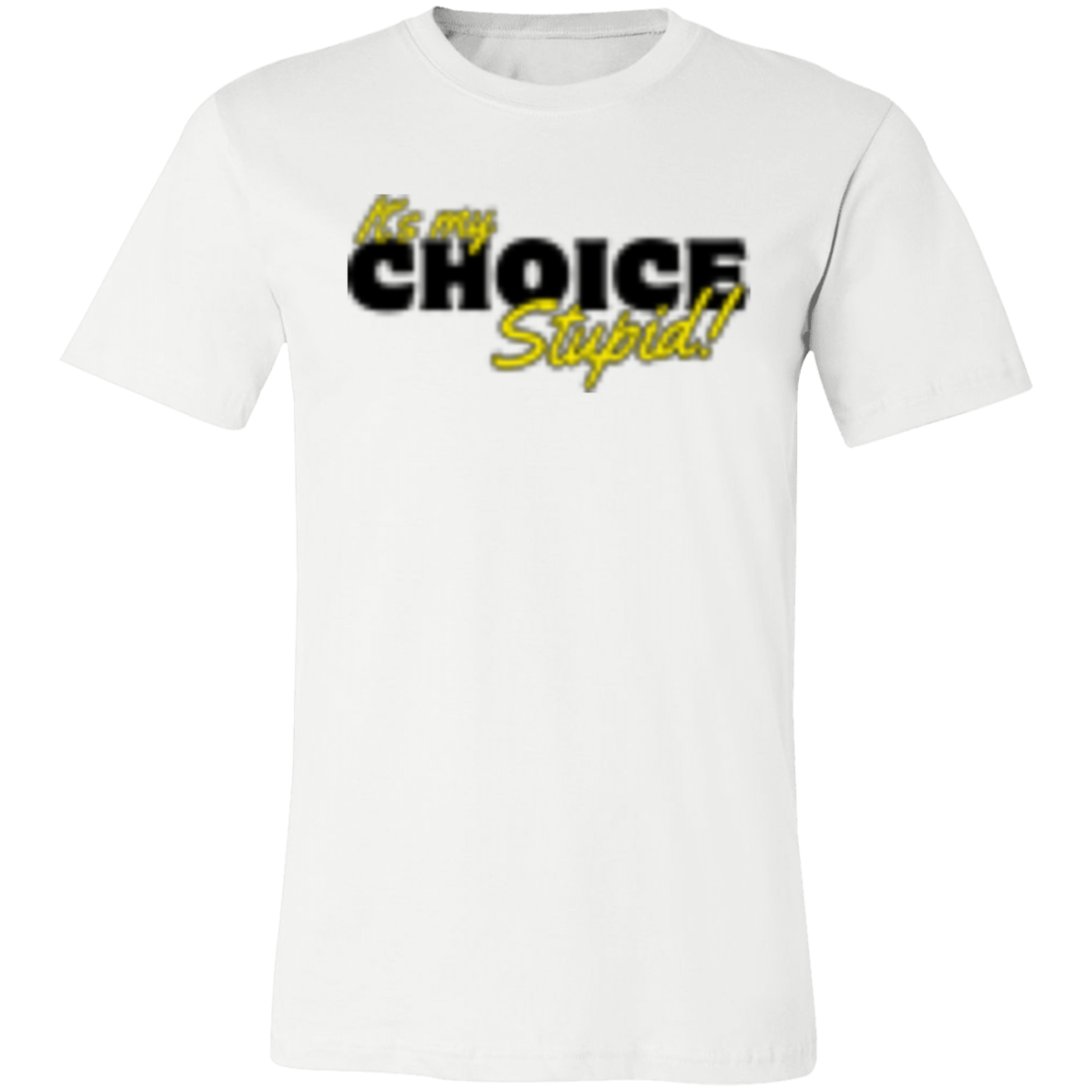 It's the Choice Black 3001C Unisex Jersey Short-Sleeve T-Shirt