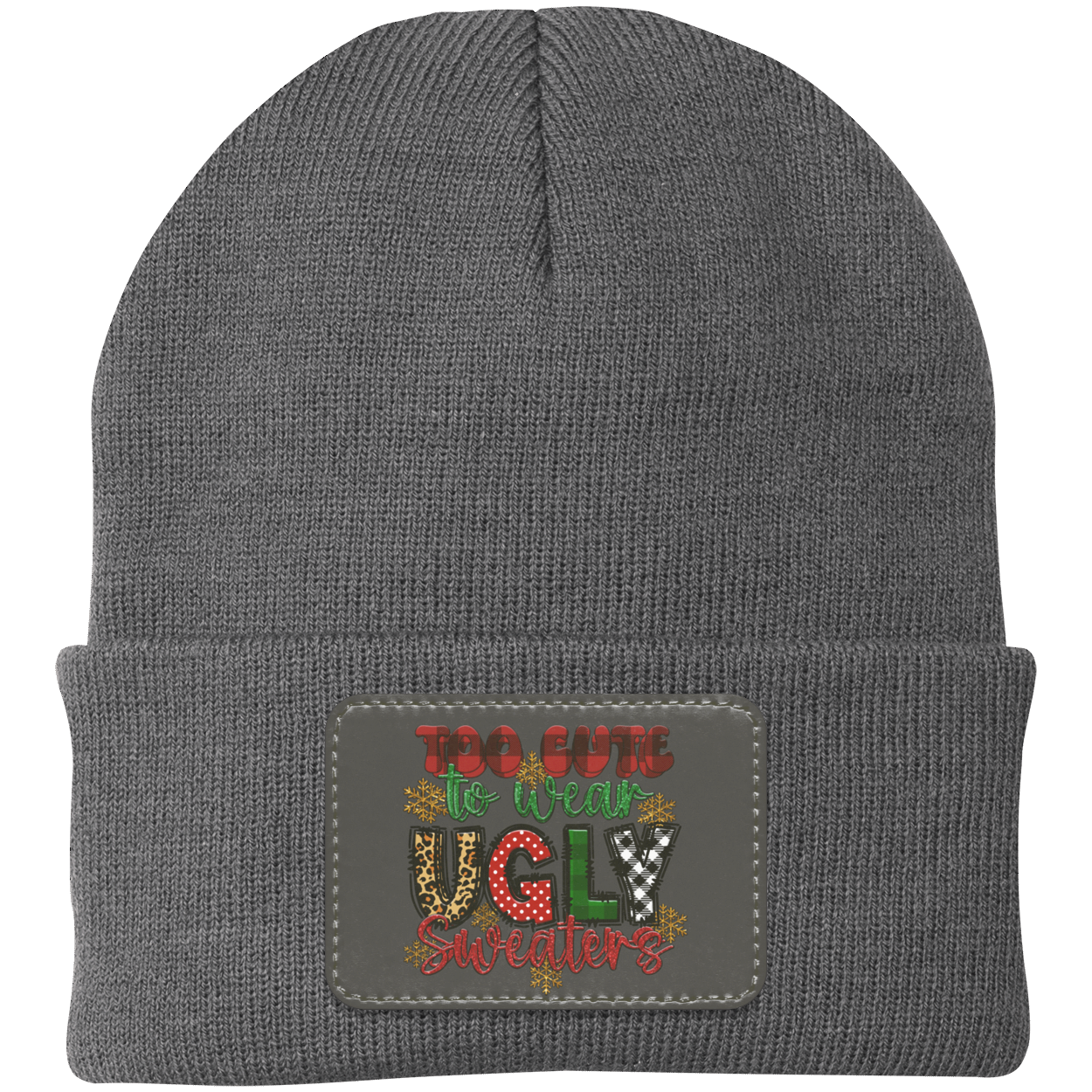 Too Cute To Wear Ugly Knit Cap - Patch