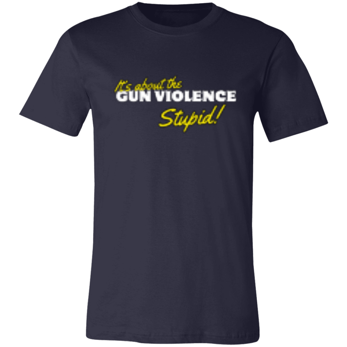 It's About The Gun Violence  White 3001C Unisex Jersey Short-Sleeve T-Shirt