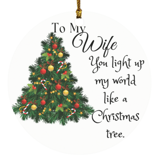 To My Wife White Christmas Circle Ornament