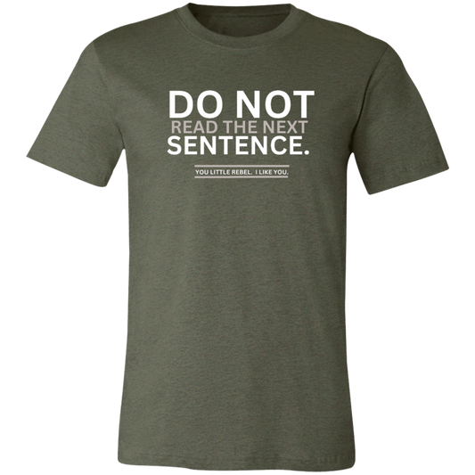 Do Not Read Unisex Jersey Short-Sleeve T-Shirt