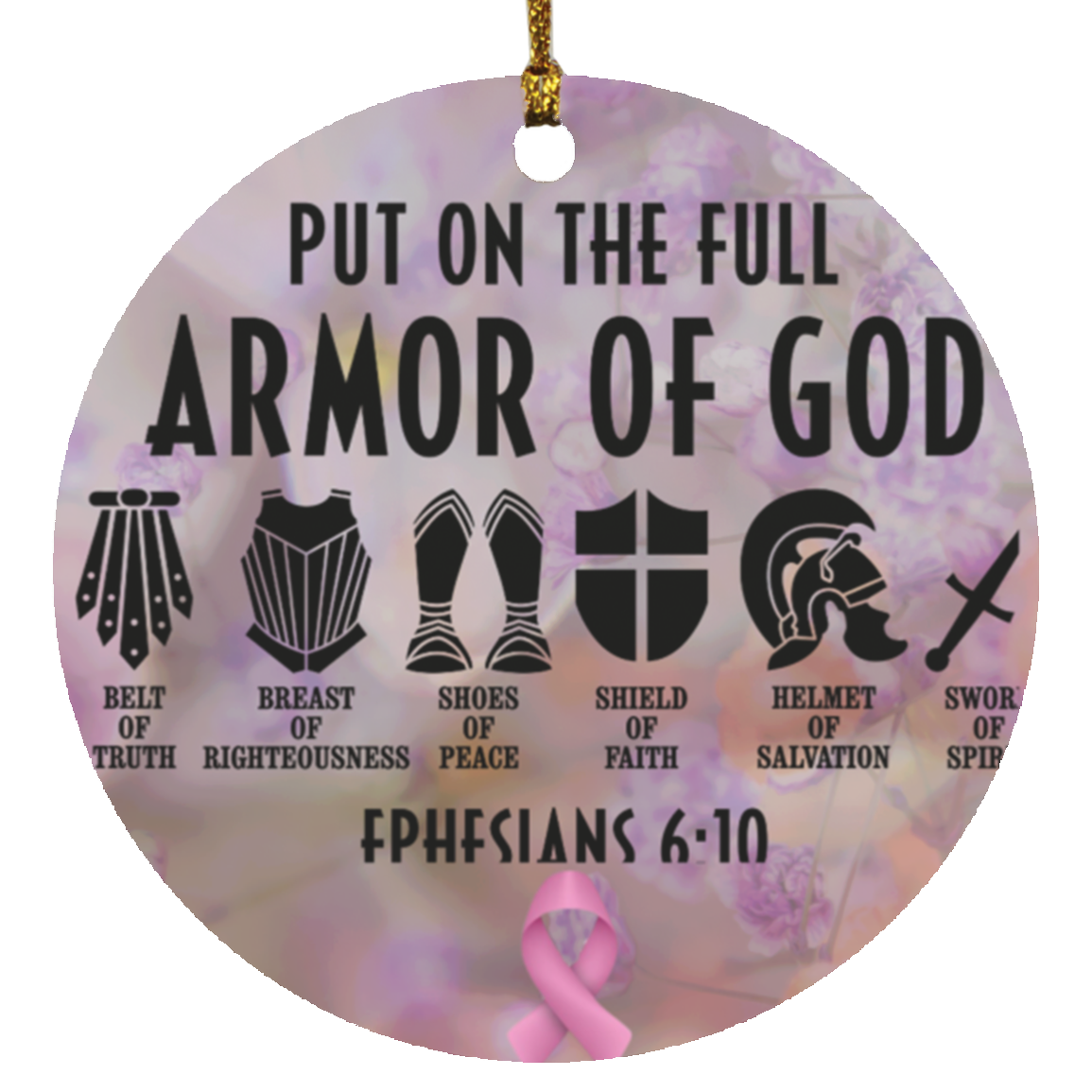 Put On The Full Armor Of God Circle Ornament