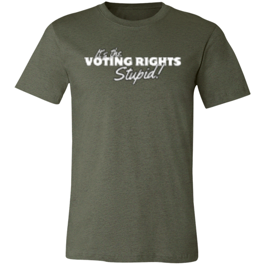 It's the Voting White (1) 3001C Unisex Jersey Short-Sleeve T-Shirt