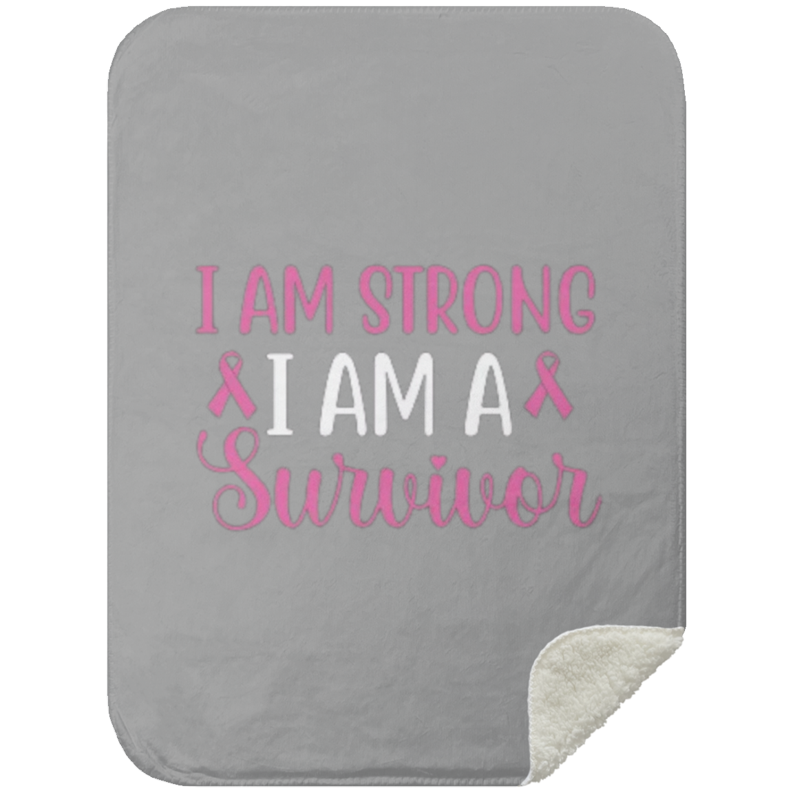 I am A Survivor - Mink Sherpa Blanket 30x40