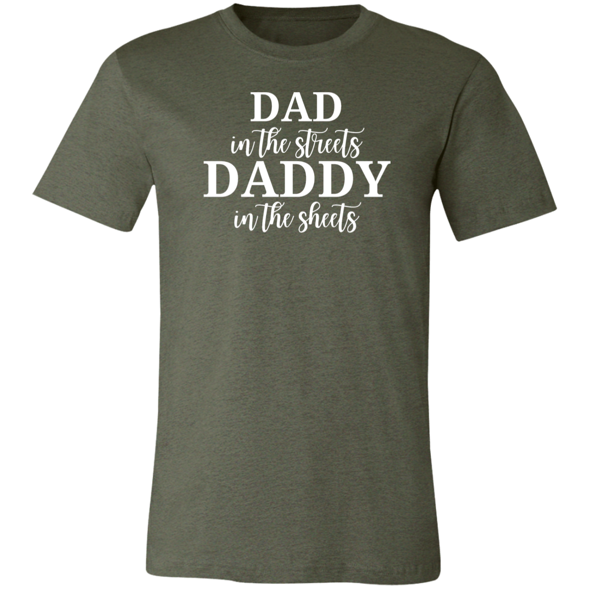 Dad in the Streets (B) Unisex Jersey Short-Sleeve T-Shirt