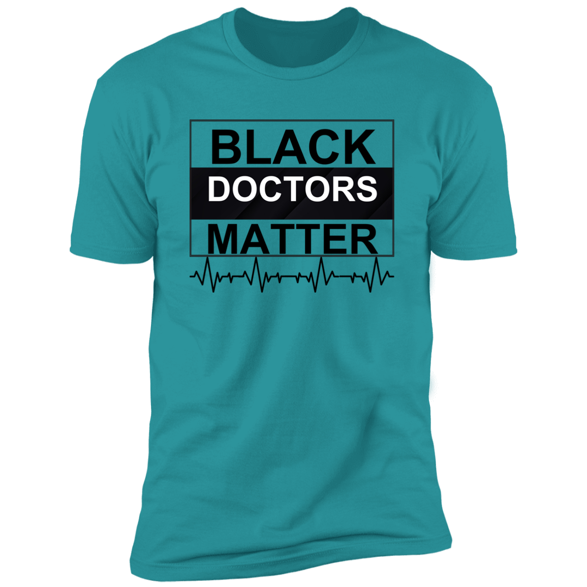 Black Doctors Matter NL3600 Premium Short Sleeve T-Shirt