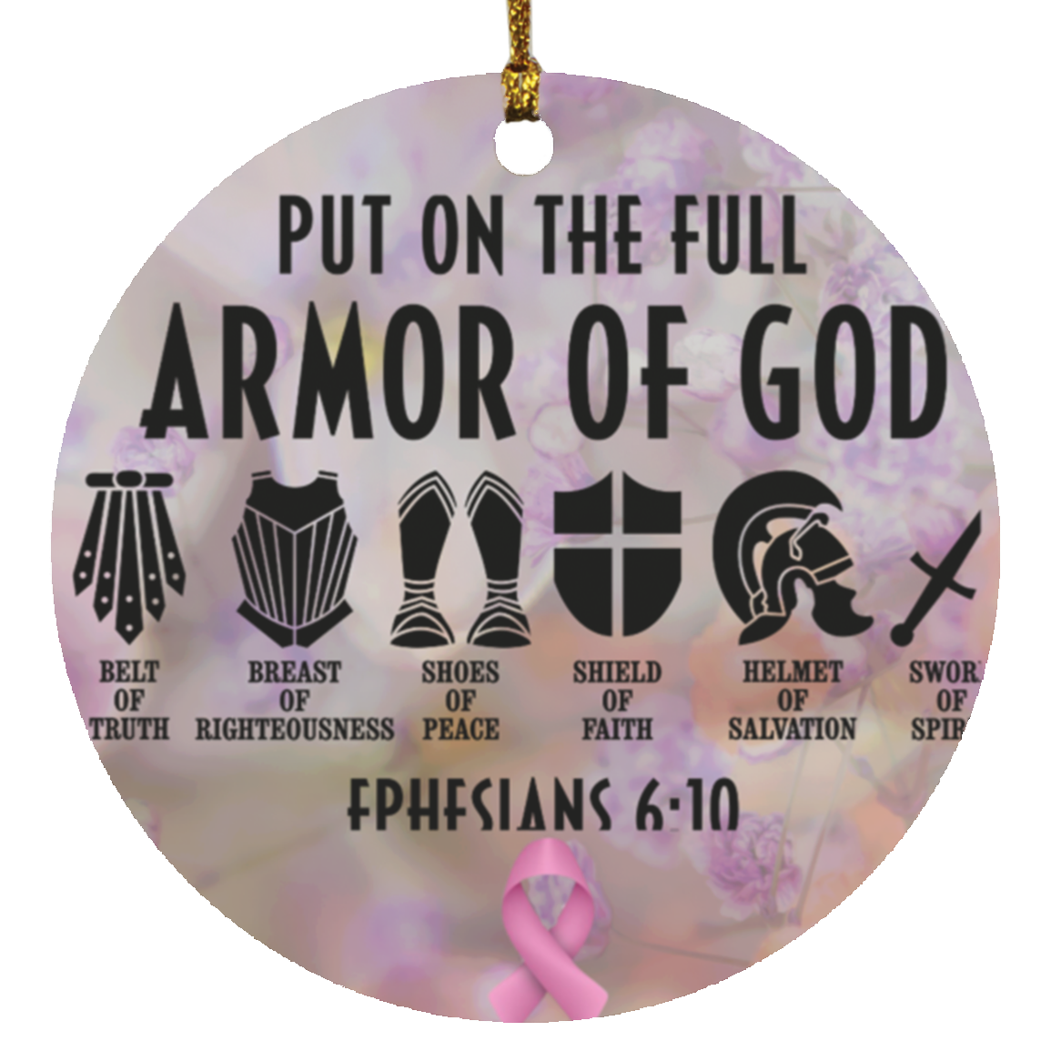 Put On The Full Armor Of God Circle Ornament