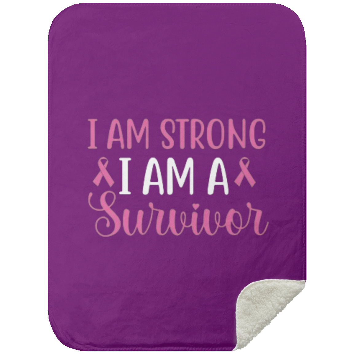 I am A Survivor - Mink Sherpa Blanket 30x40