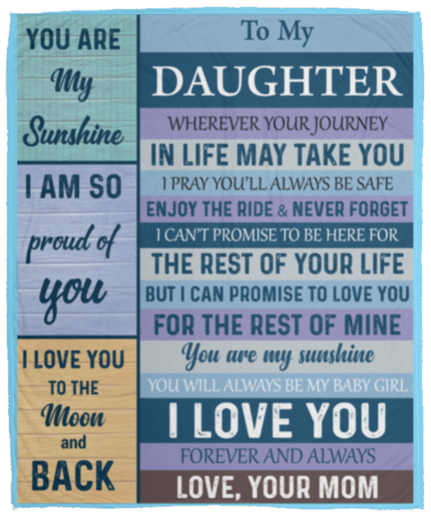 To My Daughter Cozy Plush Fleece Blanket - 50x60