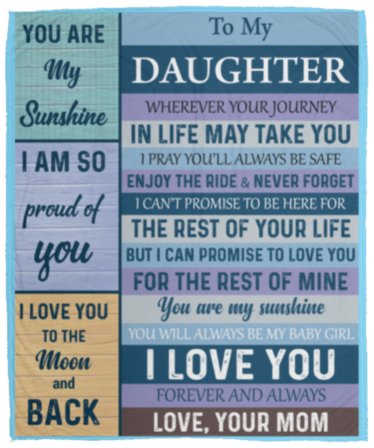 To My Daughter Cozy Plush Fleece Blanket - 50x60