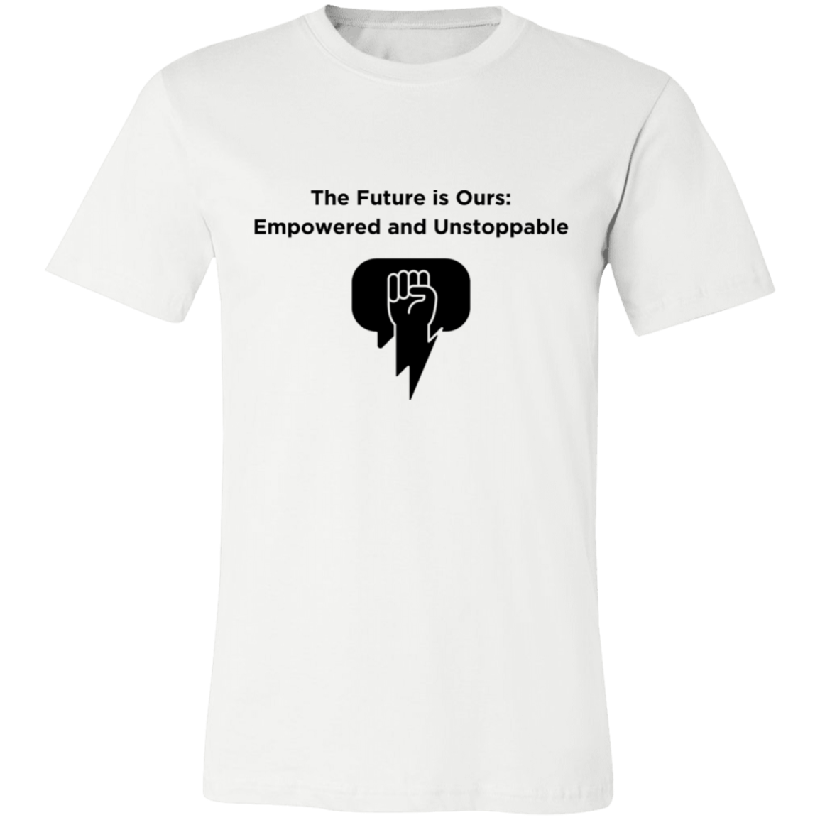 The Future is Ours 1 Unisex Jersey Short-Sleeve T-Shirt