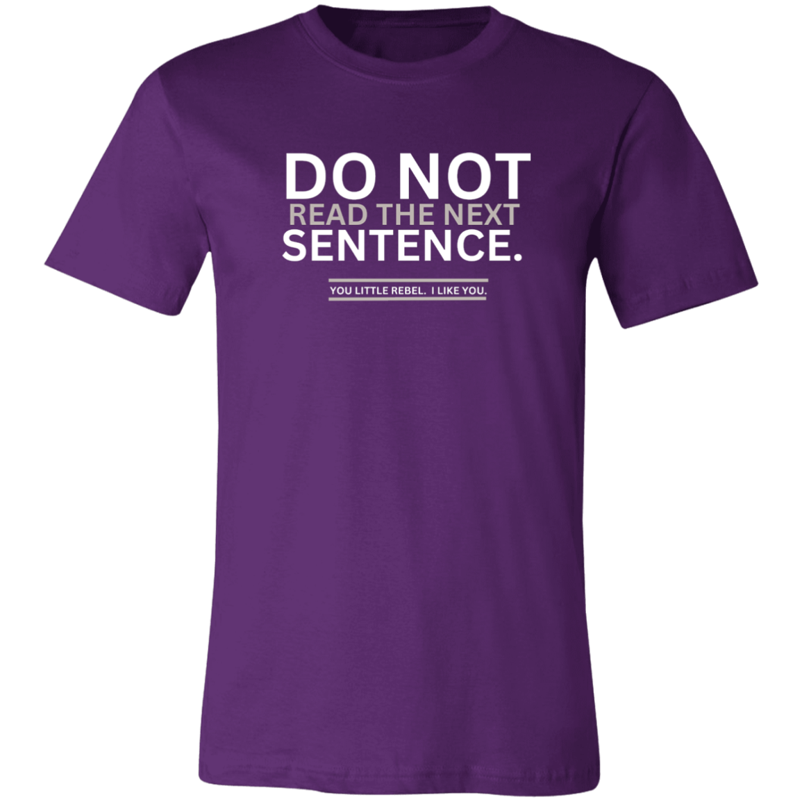 Do Not Read Unisex Jersey Short-Sleeve T-Shirt