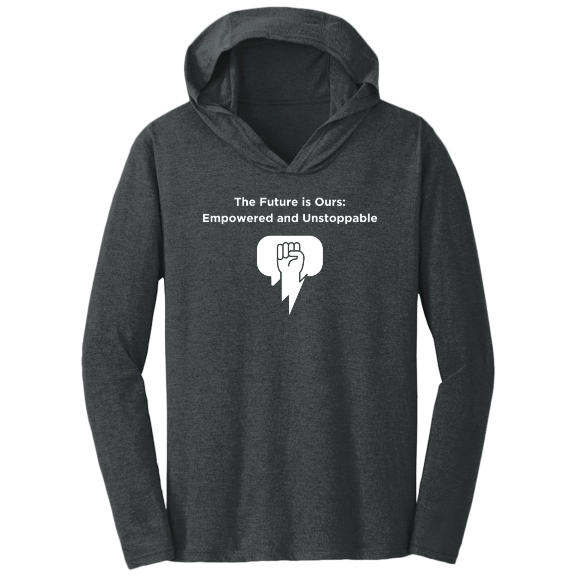 The Future Is Ours Triblend T-Shirt Hoodie