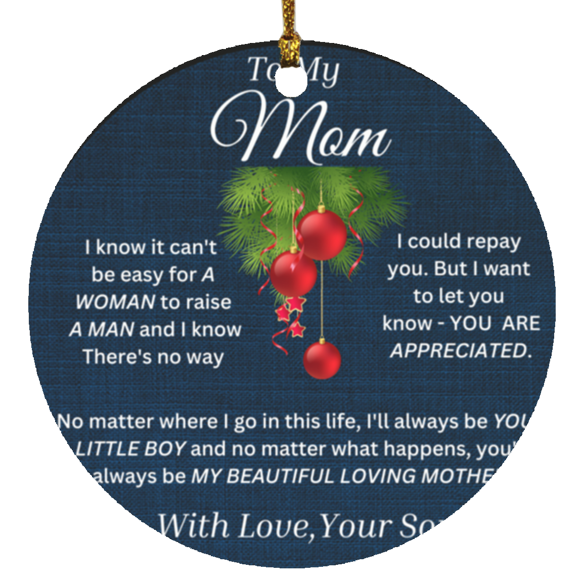 To My Mom Blue-Black Christmas Circle Ornament