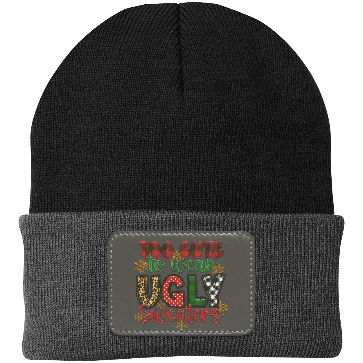 Too Cute To Wear Ugly Knit Cap - Patch