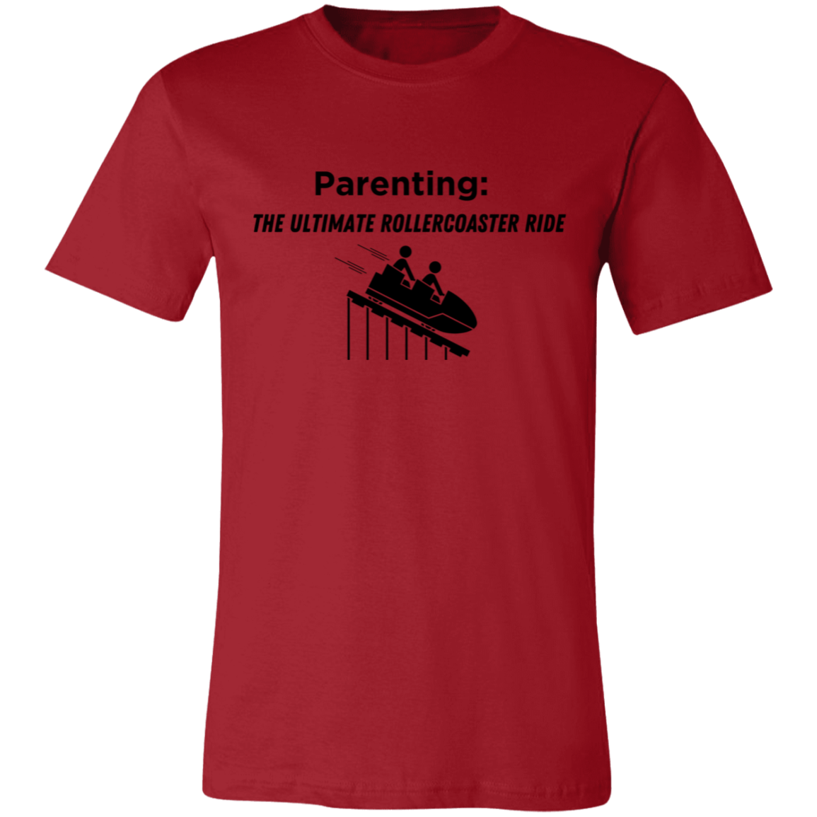 Parenting: The Ultimate Rollercoaster Ride 2 Unisex Jersey Short-Sleeve T-Shirt