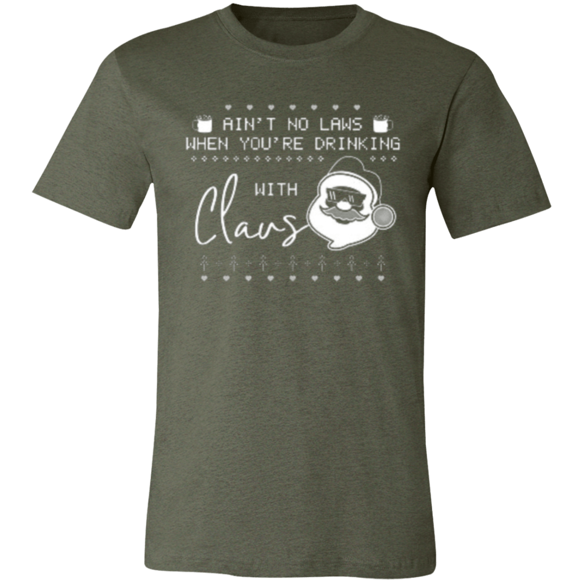 Ain't No Laws With Claus Unisex Jersey Short-Sleeve T-Shirt