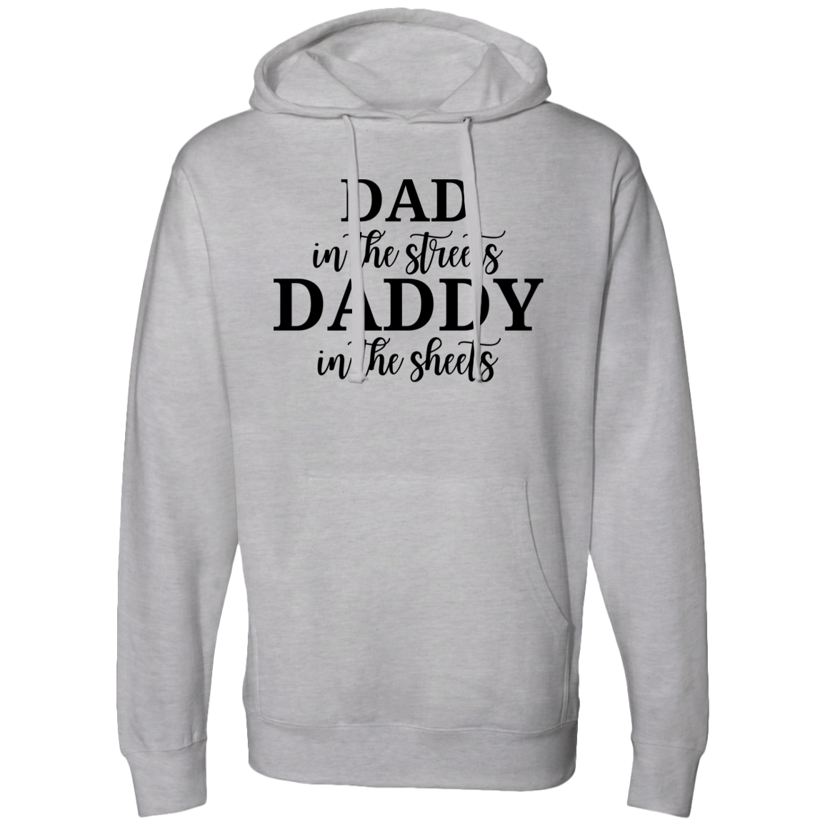 DAD in the Street  Midweight Hooded Sweatshirt