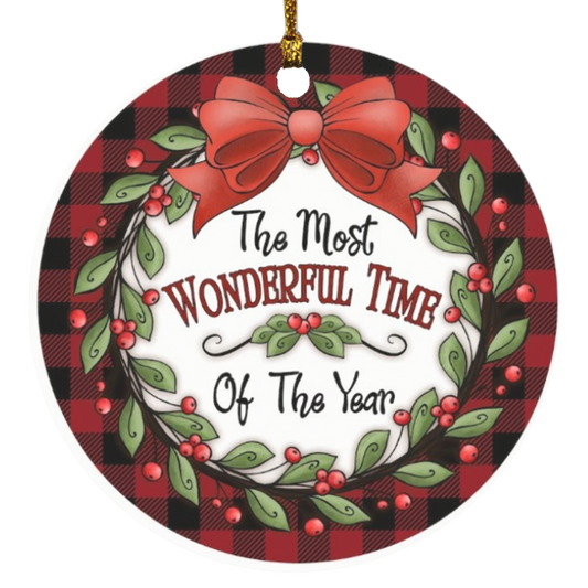 The Most Wonderful Time The Most Wonderful Time Of The Year Circle Ornament