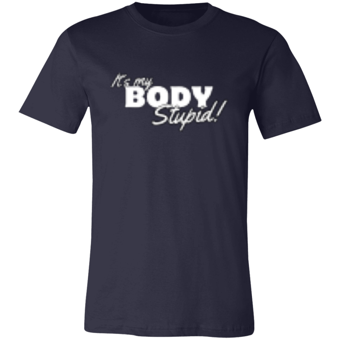 It's the Body White (1) 3001C Unisex Jersey Short-Sleeve T-Shirt