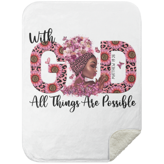 With God All Things -Mink Sherpa Blanket 30x40