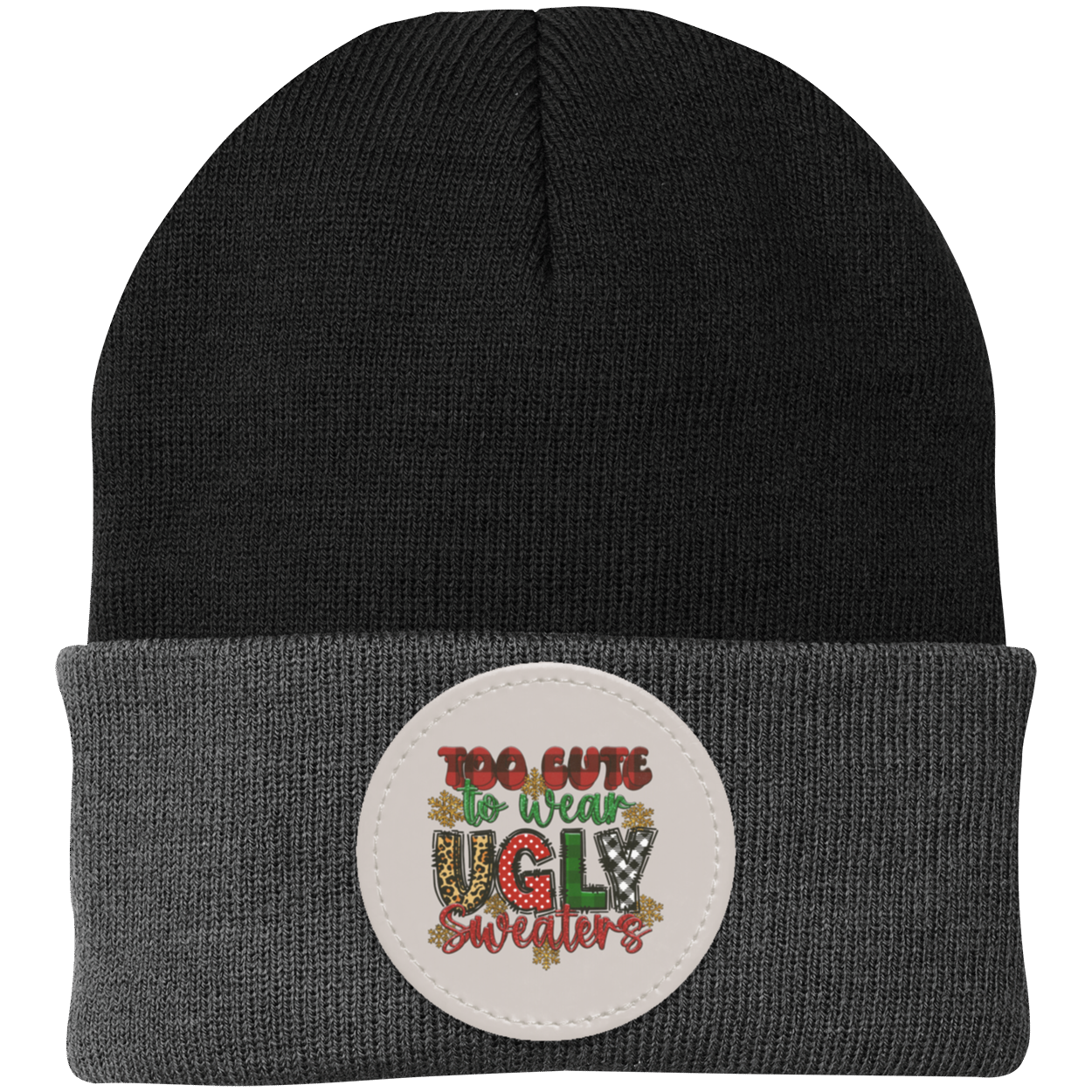 Too Cute To Wear Ugly Knit Cap - Patch